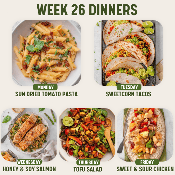 Week 26 Dinners - 6/7/26