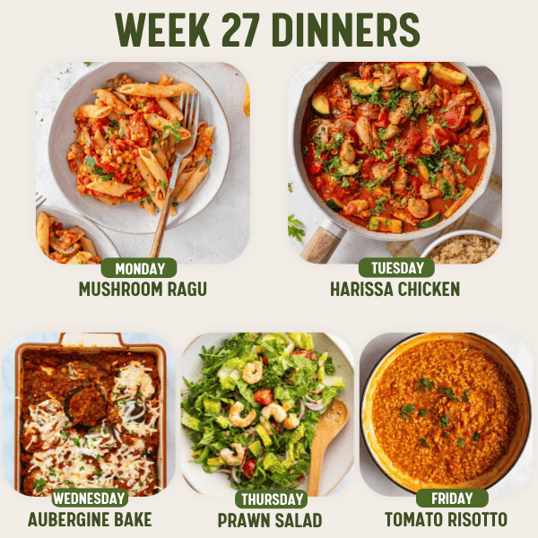 Week 27 Dinners - 13/7/26